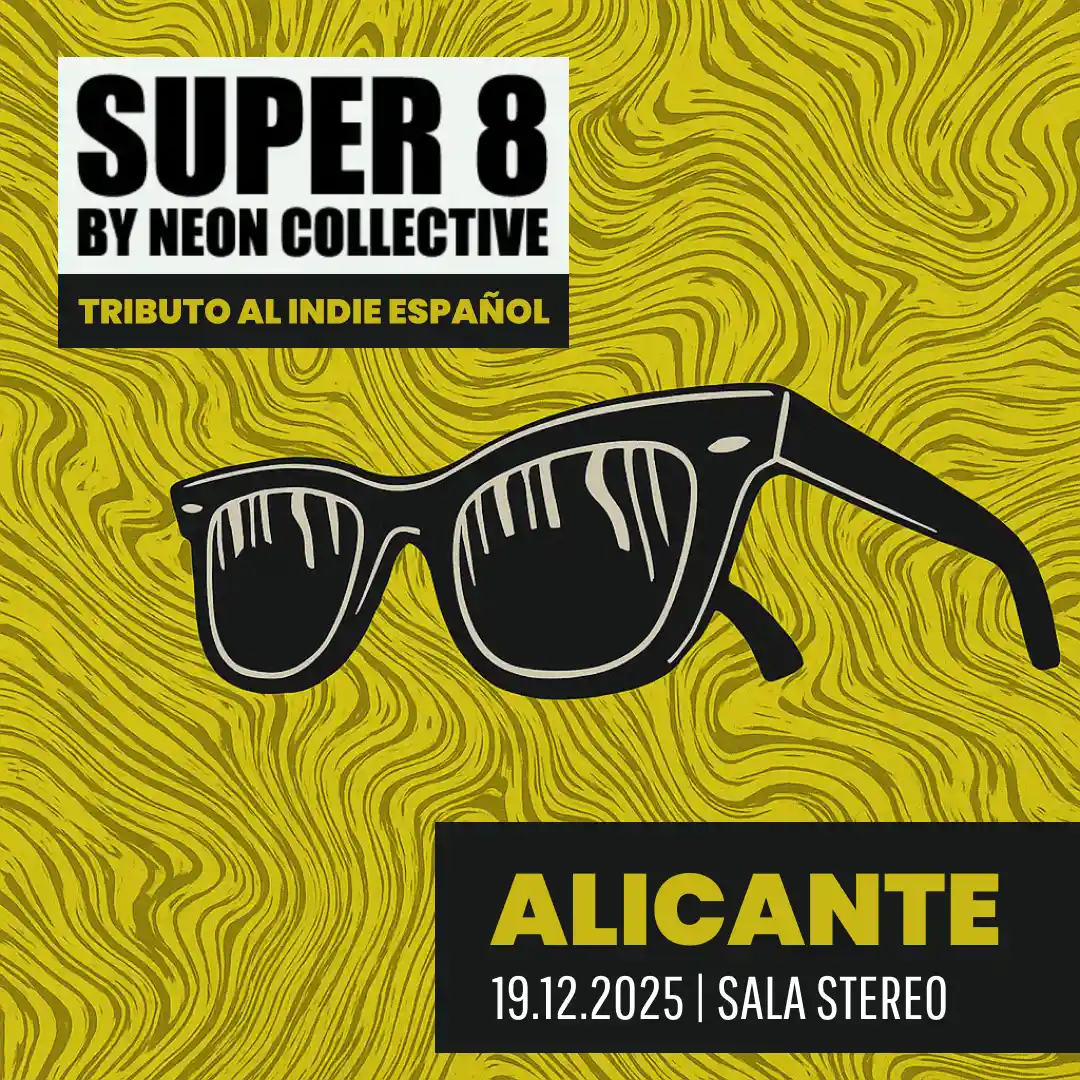 SUPER 8: La fiesta indie más alternativa del año en Alicante