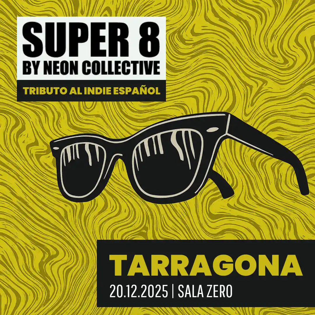 SUPER 8: La fiesta indie más alternativa del año en Tarragona