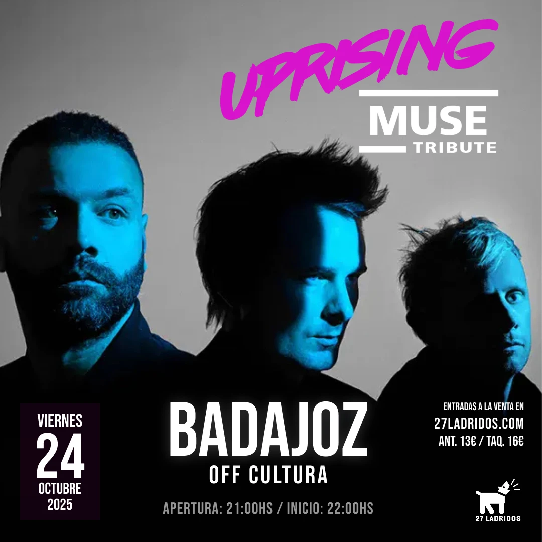 Uprising - Tributo a Muse en Badajoz