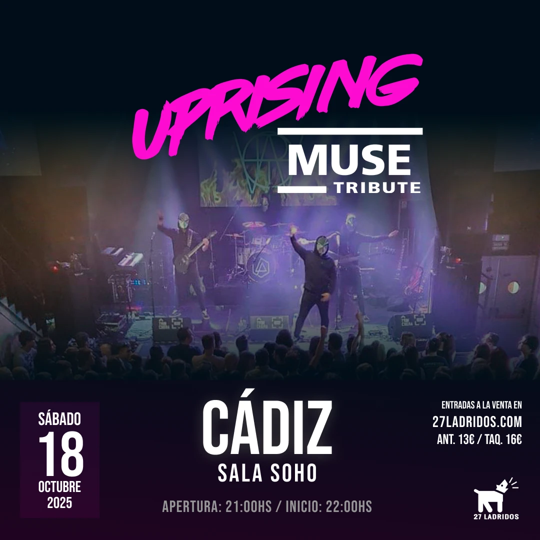 Uprising - Tributo a Muse en Cádiz