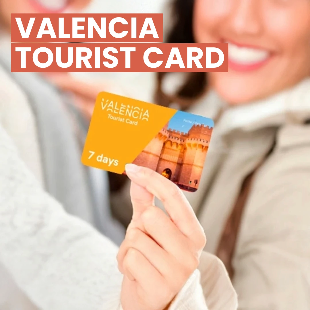Valencia Tourist Card - 7 Días - Tarjeta sin transporte incluido