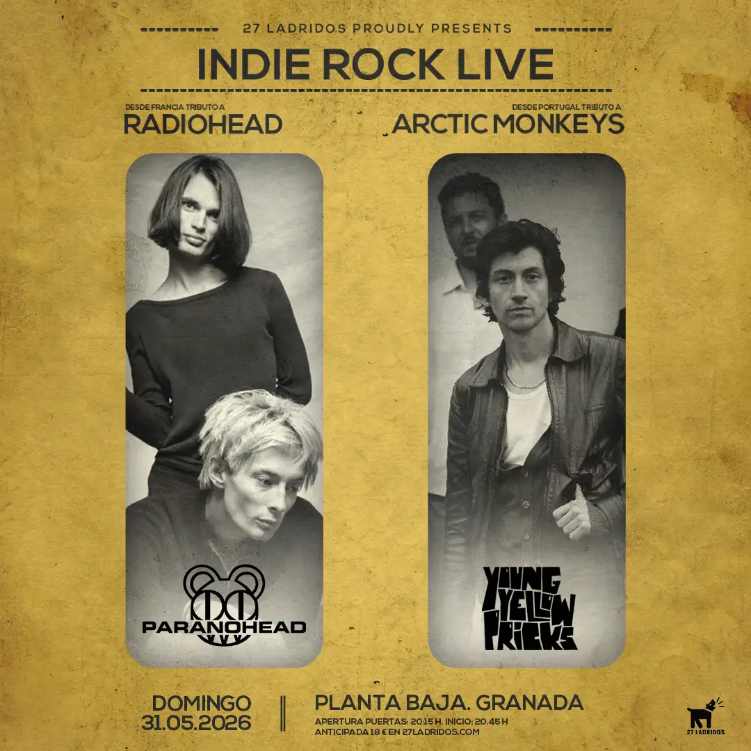 INDIE ROCK PARTY - Conciertos tributo a Radiohead y Arctic Monkeys en Granada en Planta Baja